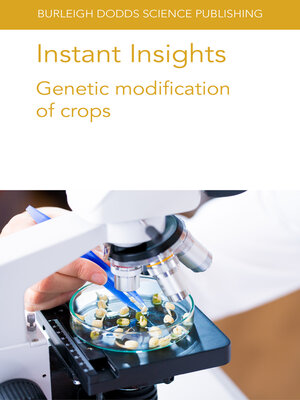 cover image of Instant Insights: Genetic Modification of Crops